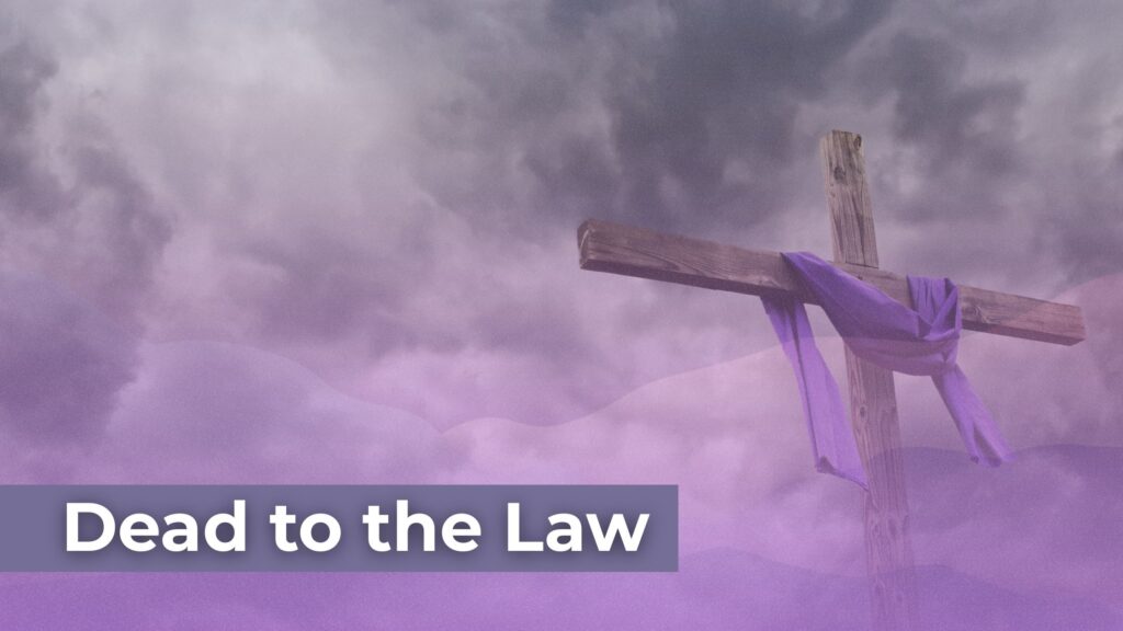 The Cross, Sin, Dead to Sin, Dead to the World, Dead to the Law, Dead to the Old Man, Jesus, Overcomer